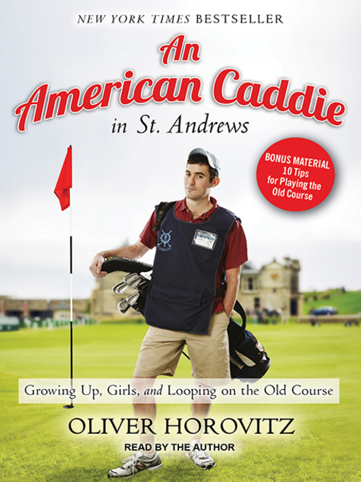 Title details for An American Caddie in St. Andrews by Oliver Horovitz - Available